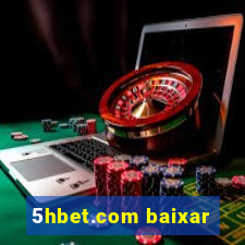 5hbet.com baixar